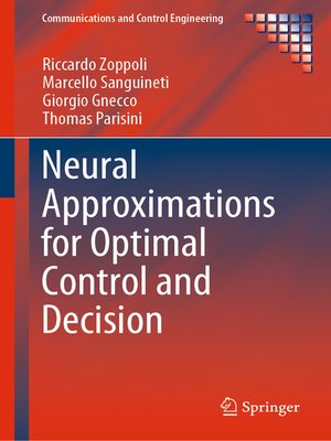 cover image of Neural Approximations for Optimal Control and Decision